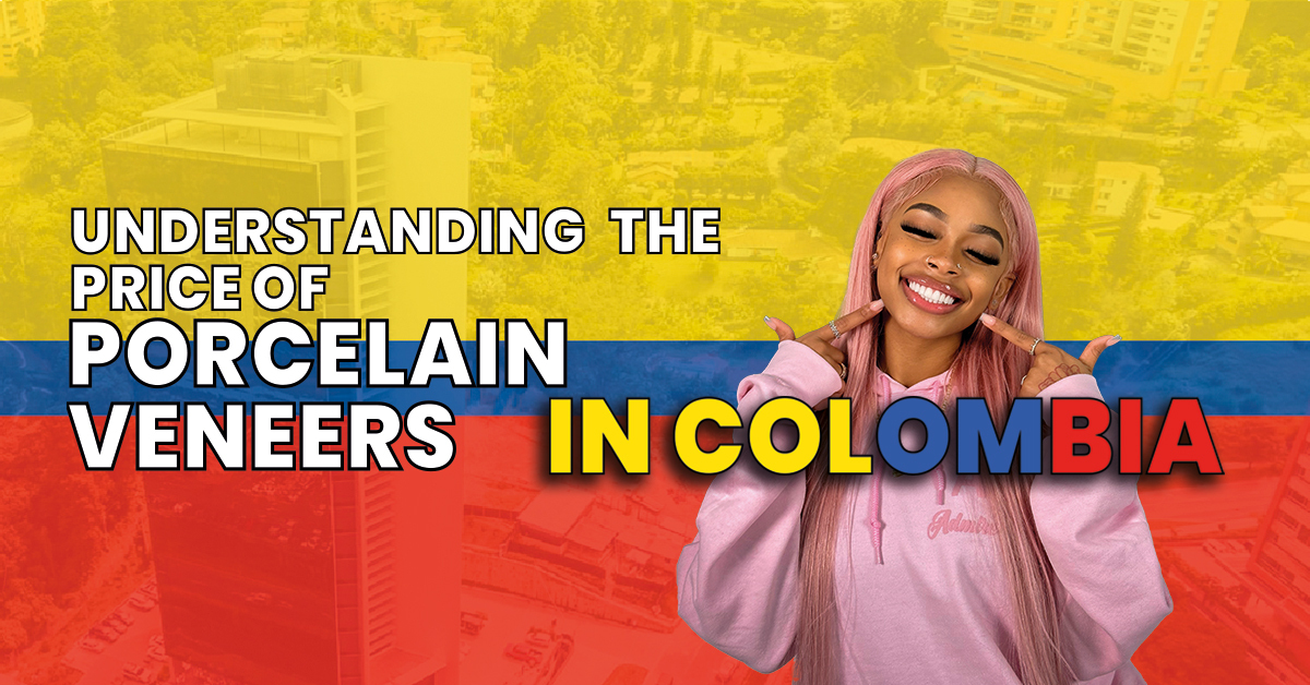 Cost of porcelain veneers in colombia